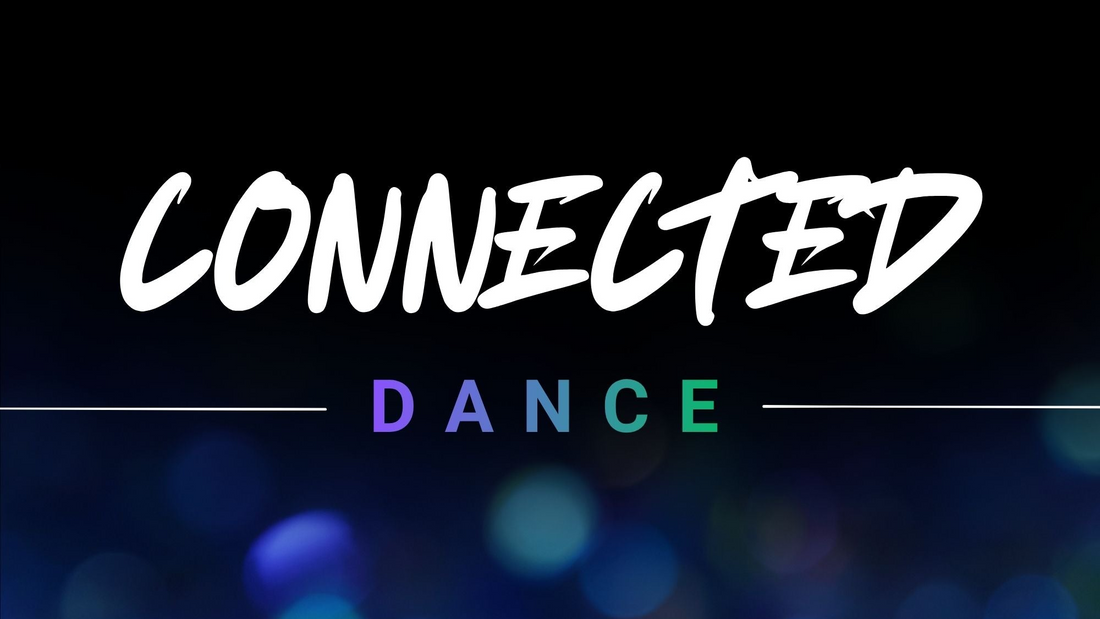 Text 'CONNECTED DANCE' on a dark background with colorful bokeh lights